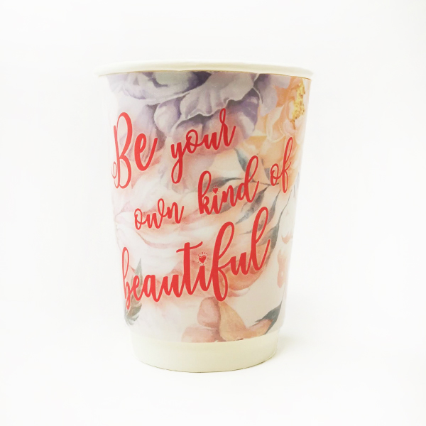 Be Beautiful Printed Paper Cup